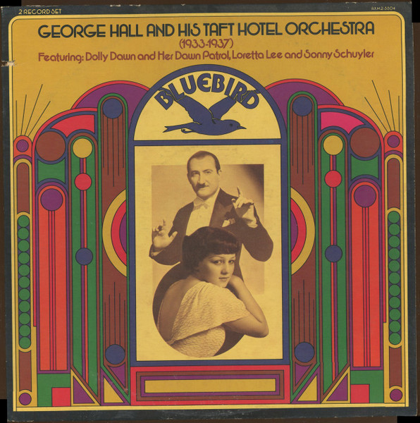 Cover of the vinyl record George Hall and his Taft Hotel Orchestra (1933-1937) featuring a composite photo of George Taft and singer Dolly Dawn