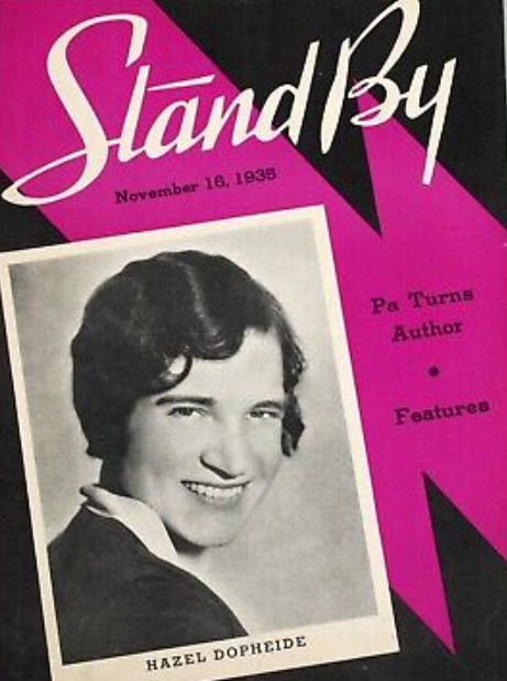 Photo of the cover of the November 16, 1935, issue of Stand By magazine. A head shot of the radio actor Hazel Dopheide is featured. She's looking over her shoulder and smiling.